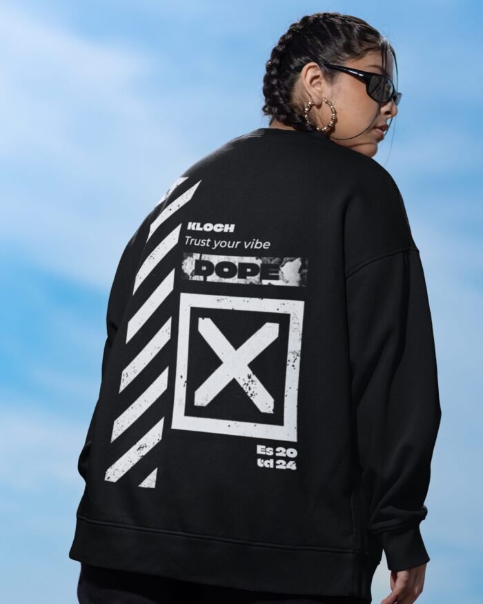 Kloch DOPE Sweatshirt with grunge-style prints, diagonal stripes, and "Trust Your Vibe" branding.