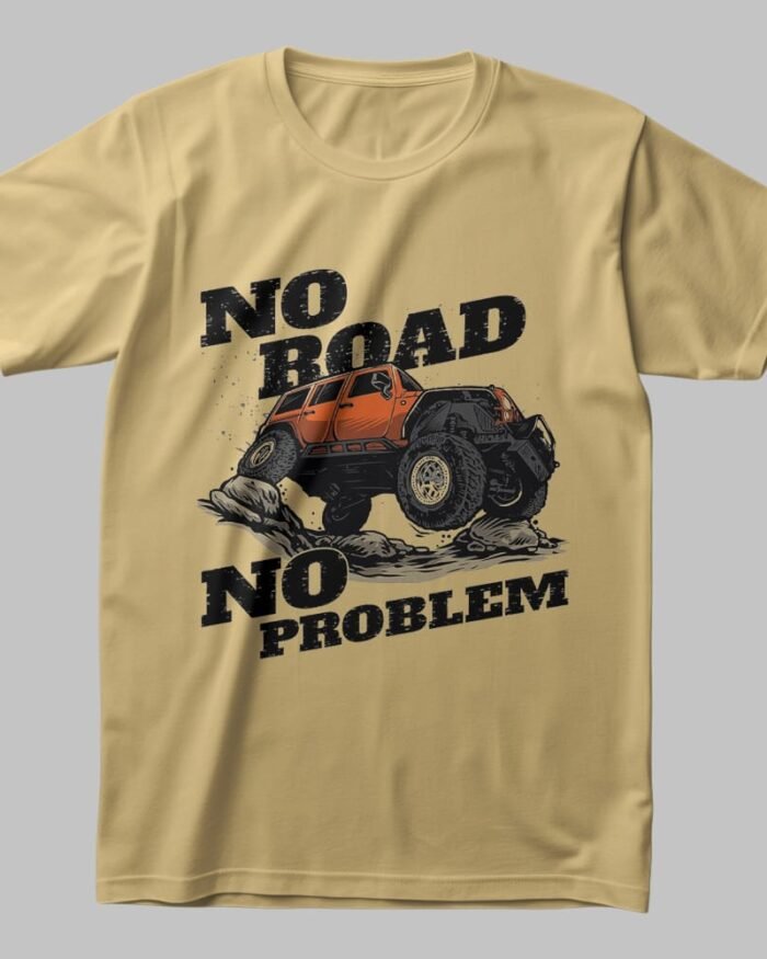 Beige Off-Road T-Shirt with Rugged 4x4 Jeep Design and "No Road No Problem" Text – Adventure & SUV Enthusiast Tee.