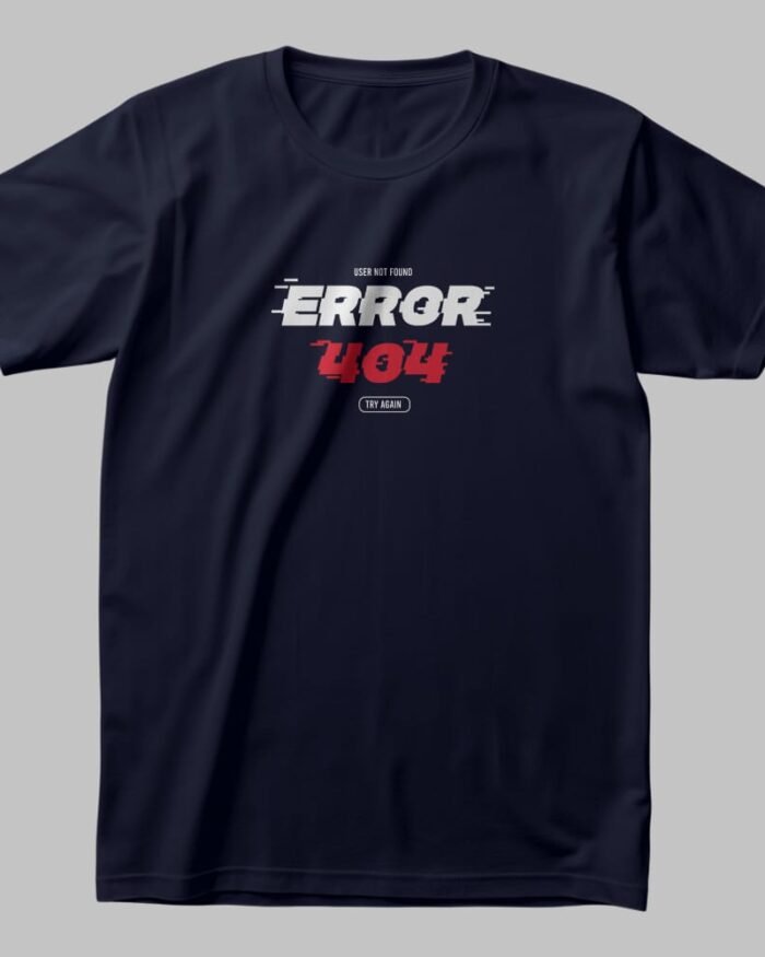 A black t-shirt featuring the bold "ERROR 404 - User Not Found" graphic print in white and red. Perfect for programmers, gamers, and tech lovers.