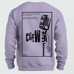 Lavender oversized sweatshirt with vintage mic graphic and “Where words fail, music speaks” quote – CREW design by Kloch