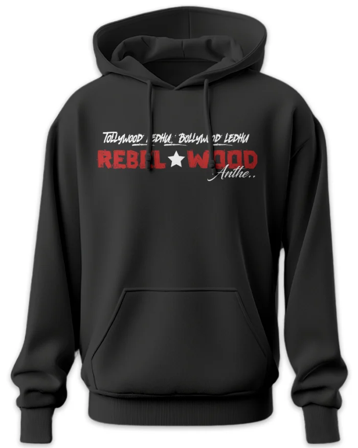 Black unisex hoodie with rebelwood quote inspired by rebel star prabhas fans 300 gsm cotton streetwear