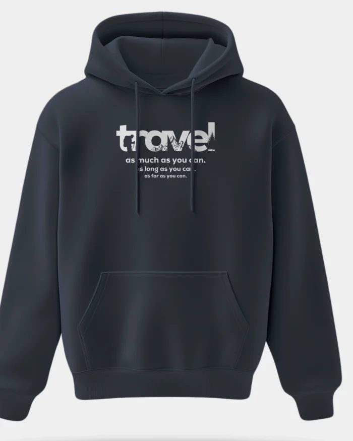 Blue unisex hoodie with a white travel-themed typography print reading ‘Travel as much as you can’.