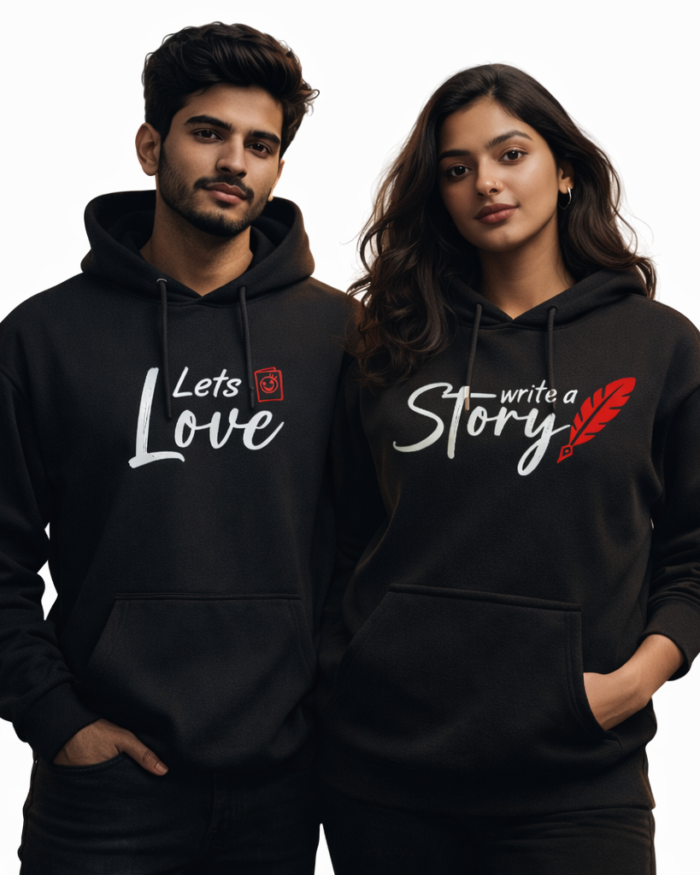 Valentine’s Day couple hoodies forming Lets Write a Love Story