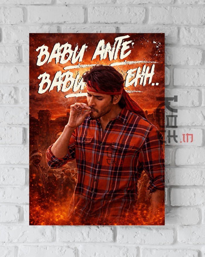 Mahesh Babu Poster, Super Star Mahesh Babu, Babu Ante Babu Eh Poster, A3 Wall Poster, Telugu Hero Poster, Mahesh Babu Fan Art, Tollywood Wall Art, Celebrity Poster India, Kloch Posters