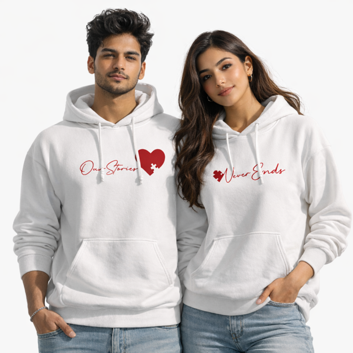 Our Stories Never Ends couple hoodies combined message. Valentine’s Day couple hoodie set by KLOCH