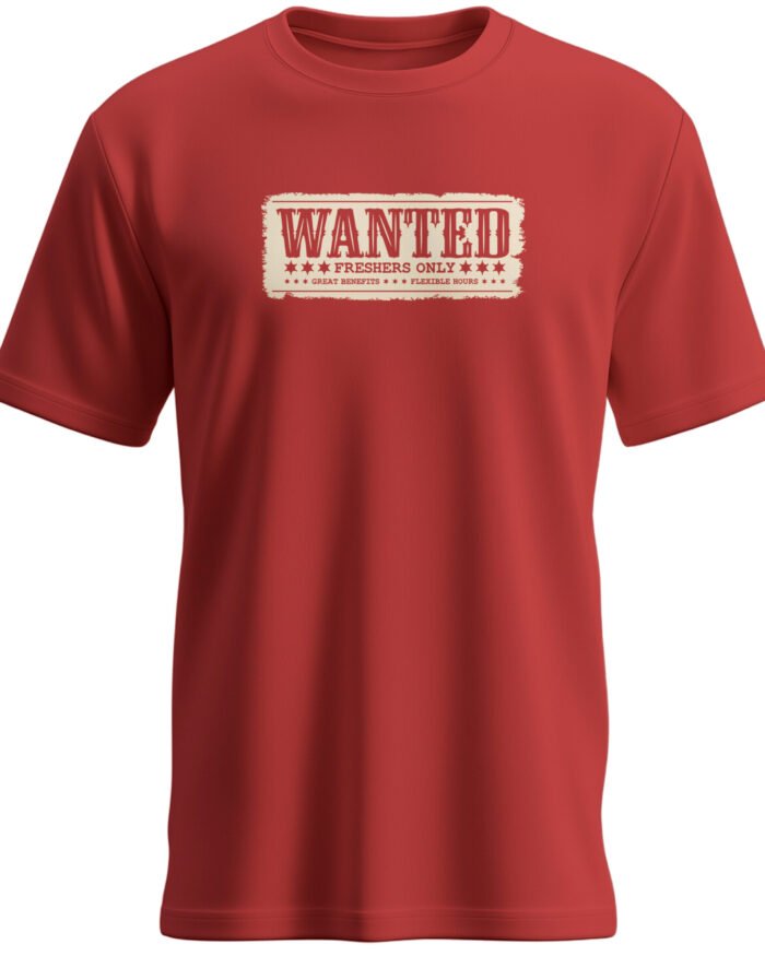 Red Wanted Freshers Only regular fit unisex cotton t shirt front view