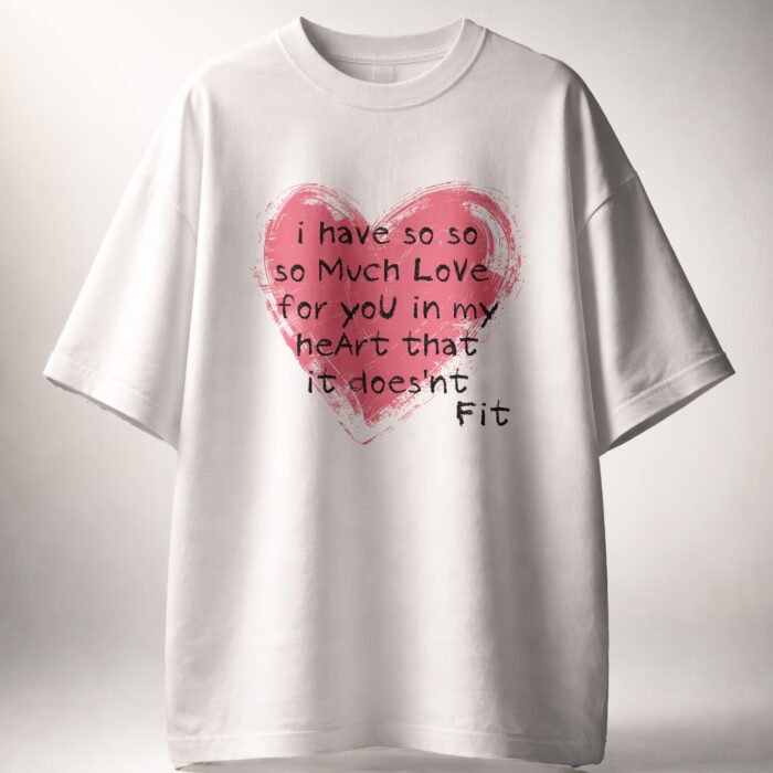 White oversized unisex t shirt with heart graphic and love quote by Kloch - Valentine's Day Gift
